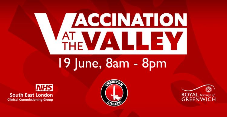 Vaccination at the Valley - get your first dose saturday 19 june